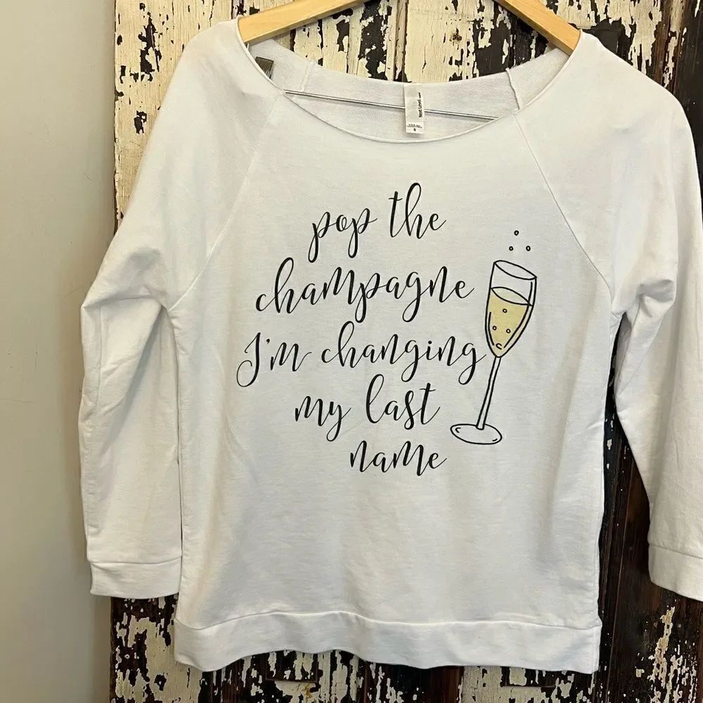 Women’s Bridal/ Wedding day champagne 🥂 long sleeve T-shirt. Size Small.